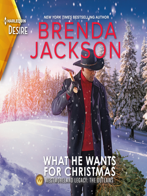 Title details for What He Wants for Christmas by Brenda Jackson - Available